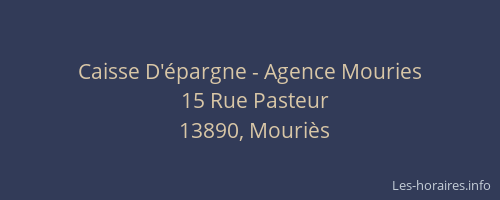 Caisse D'épargne - Agence Mouries