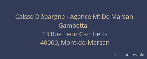 Caisse D'épargne - Agence Mt De Marsan Gambetta