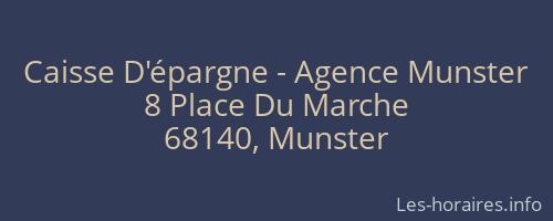 Caisse D'épargne - Agence Munster
