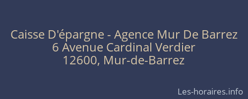 Caisse D'épargne - Agence Mur De Barrez