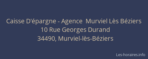 Caisse D'épargne - Agence  Murviel Lès Béziers