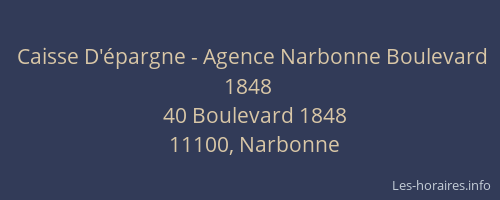 Caisse D'épargne - Agence Narbonne Boulevard 1848