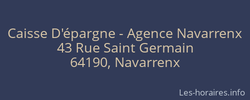 Caisse D'épargne - Agence Navarrenx
