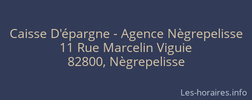 Caisse D'épargne - Agence Nègrepelisse