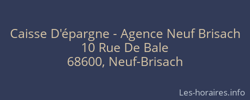 Caisse D'épargne - Agence Neuf Brisach