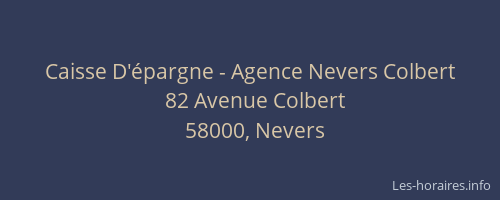 Caisse D'épargne - Agence Nevers Colbert