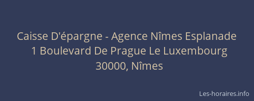 Caisse D'épargne - Agence Nîmes Esplanade