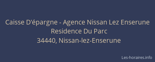 Caisse D'épargne - Agence Nissan Lez Enserune