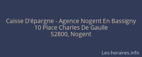 Caisse D'épargne - Agence Nogent En Bassigny