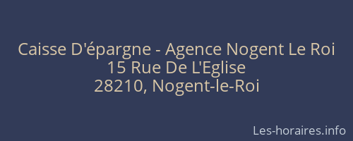Caisse D'épargne - Agence Nogent Le Roi