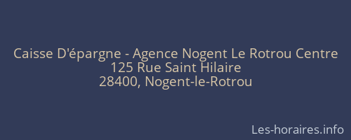 Caisse D'épargne - Agence Nogent Le Rotrou Centre