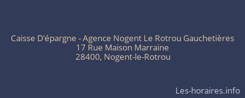 Caisse D'épargne - Agence Nogent Le Rotrou Gauchetières