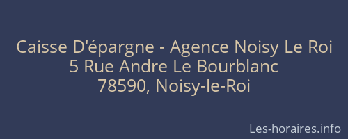 Caisse D'épargne - Agence Noisy Le Roi