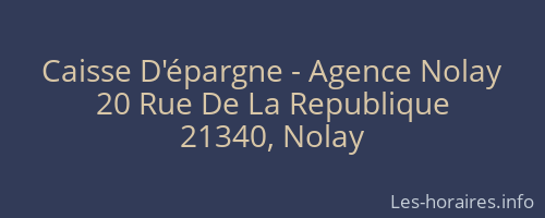 Caisse D'épargne - Agence Nolay