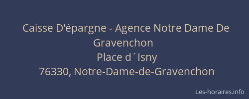 Caisse D'épargne - Agence Notre Dame De Gravenchon
