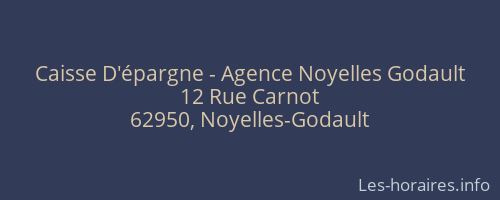 Caisse D'épargne - Agence Noyelles Godault