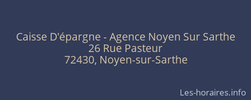 Caisse D'épargne - Agence Noyen Sur Sarthe