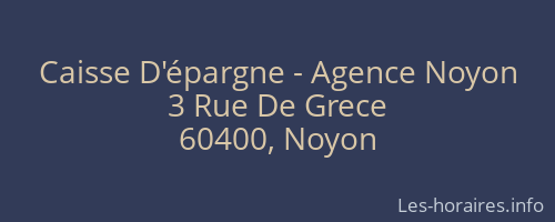 Caisse D'épargne - Agence Noyon