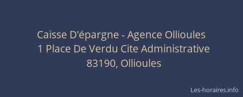 Caisse D'épargne - Agence Ollioules