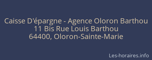 Caisse D'épargne - Agence Oloron Barthou