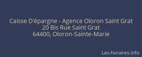 Caisse D'épargne - Agence Oloron Saint Grat