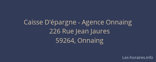 Caisse D'épargne - Agence Onnaing