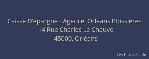 Caisse D'épargne - Agence  Orléans Blossières