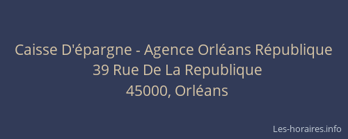Caisse D'épargne - Agence Orléans République