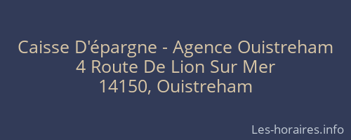 Caisse D'épargne - Agence Ouistreham