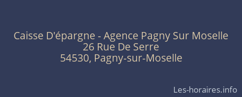 Caisse D'épargne - Agence Pagny Sur Moselle