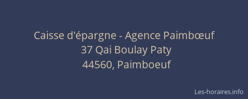 Caisse d'épargne - Agence Paimbœuf