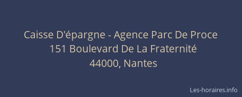 Caisse D'épargne - Agence Parc De Proce