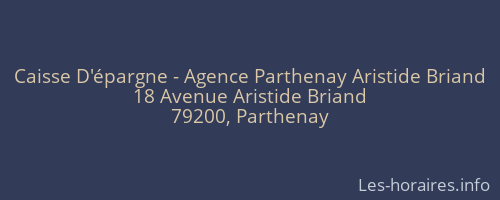 Caisse D'épargne - Agence Parthenay Aristide Briand