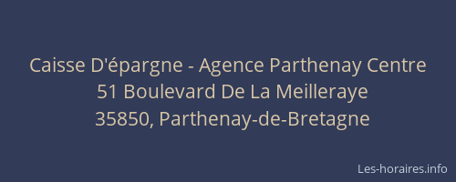 Caisse D'épargne - Agence Parthenay Centre