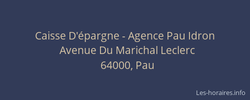 Caisse D'épargne - Agence Pau Idron
