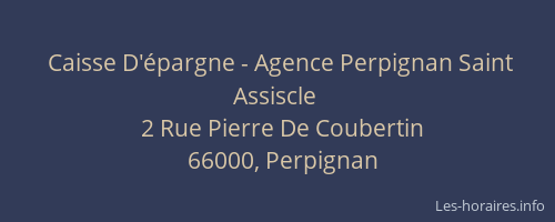 Caisse D'épargne - Agence Perpignan Saint Assiscle