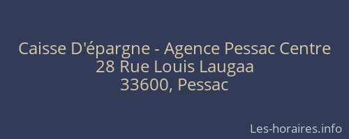 Caisse D'épargne - Agence Pessac Centre