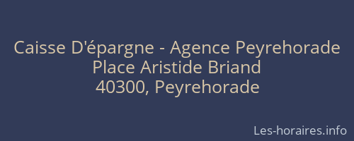 Caisse D'épargne - Agence Peyrehorade