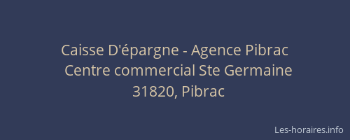 Caisse D'épargne - Agence Pibrac