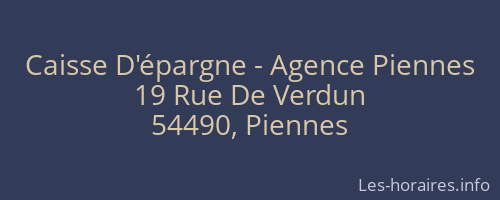 Caisse D'épargne - Agence Piennes