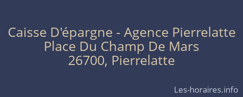Caisse D'épargne - Agence Pierrelatte
