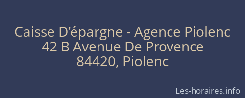 Caisse D'épargne - Agence Piolenc