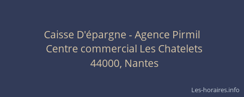 Caisse D'épargne - Agence Pirmil