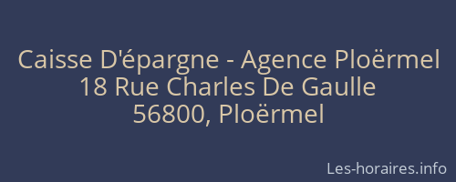 Caisse D'épargne - Agence Ploërmel