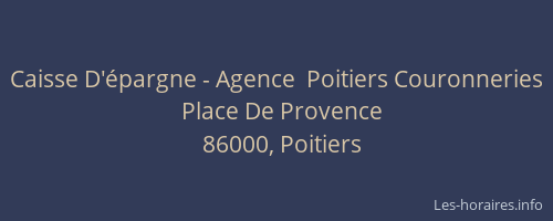Caisse D'épargne - Agence  Poitiers Couronneries