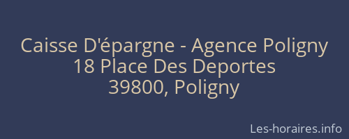 Caisse D'épargne - Agence Poligny