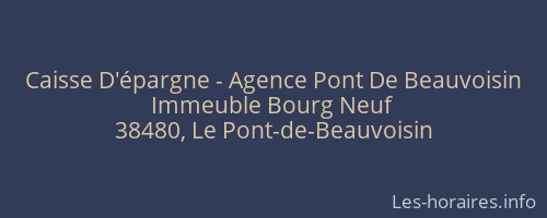 Caisse D'épargne - Agence Pont De Beauvoisin