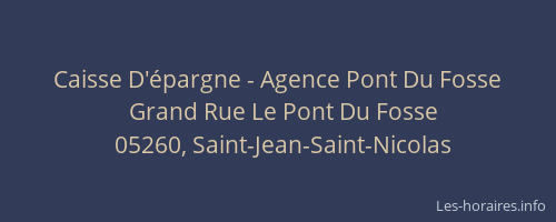 Caisse D'épargne - Agence Pont Du Fosse