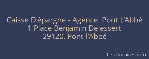 Caisse D'épargne - Agence  Pont L'Abbé