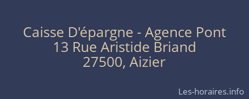 Caisse D'épargne - Agence Pont
